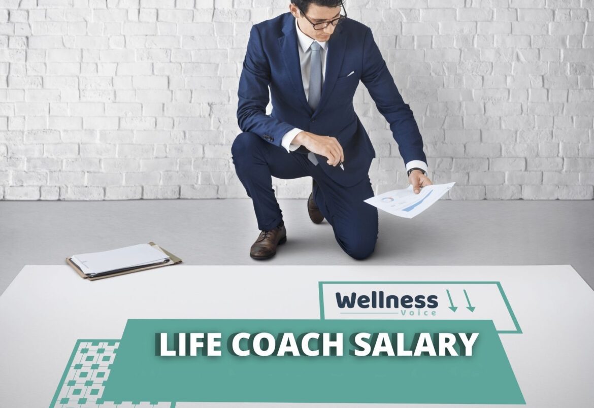 Life Coach Salary Life Coach Salary: An Ultimate Guide