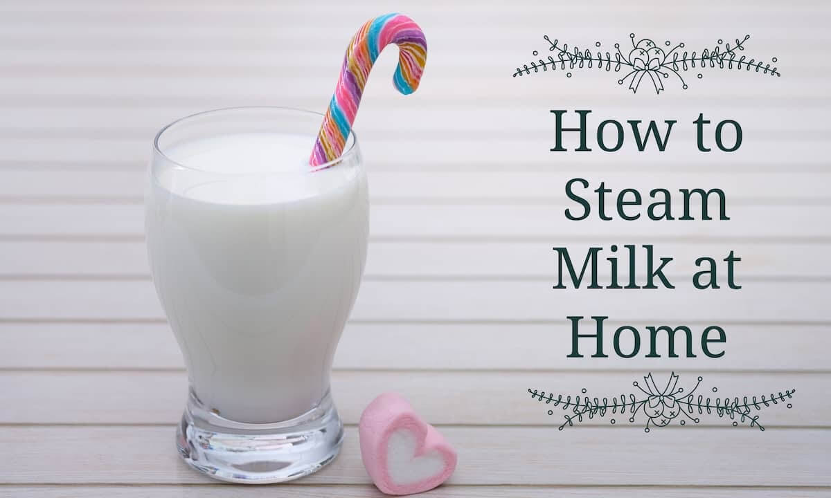 How to Steam Milk at Home