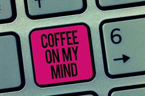 writing-note-showing-coffee-on-my-mind-business-photo-showcasing-to-picture-id1045434592